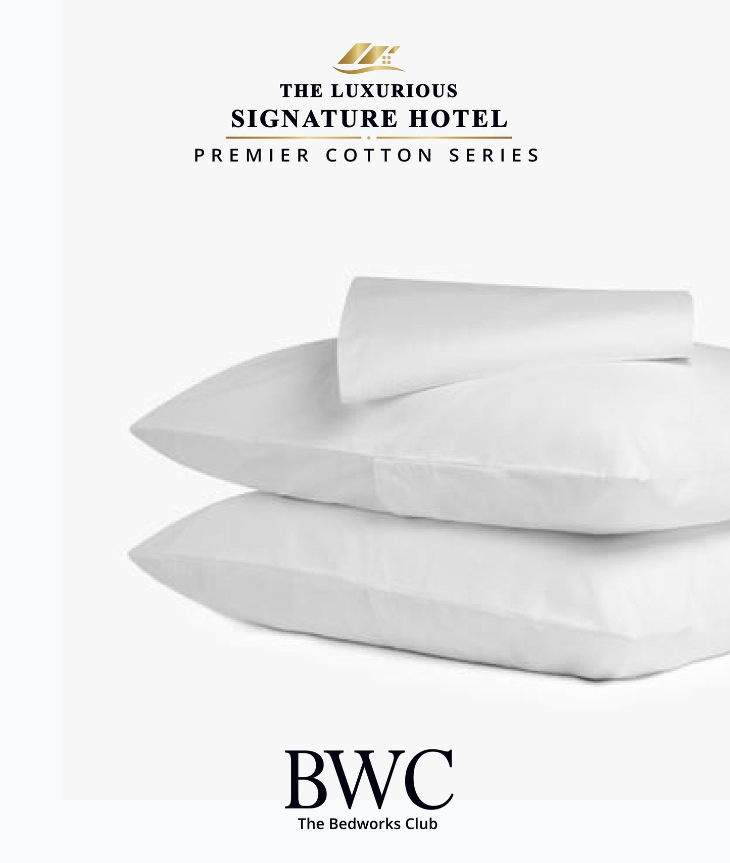 BWC PREMIER Luxury Series - Premium Cotton